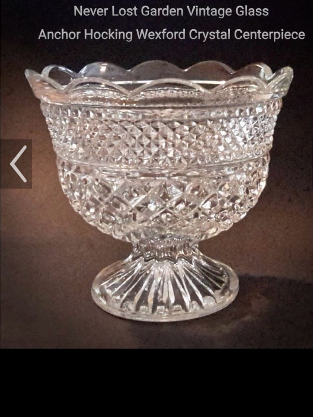 Wexford glass 8” footed bowl